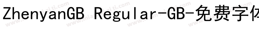 ZhenyanGB Regular-GB字体转换